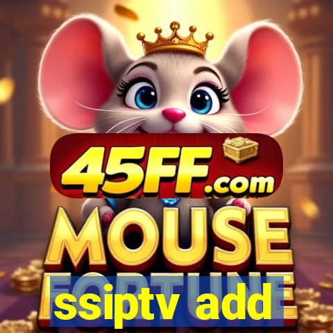 ssiptv add